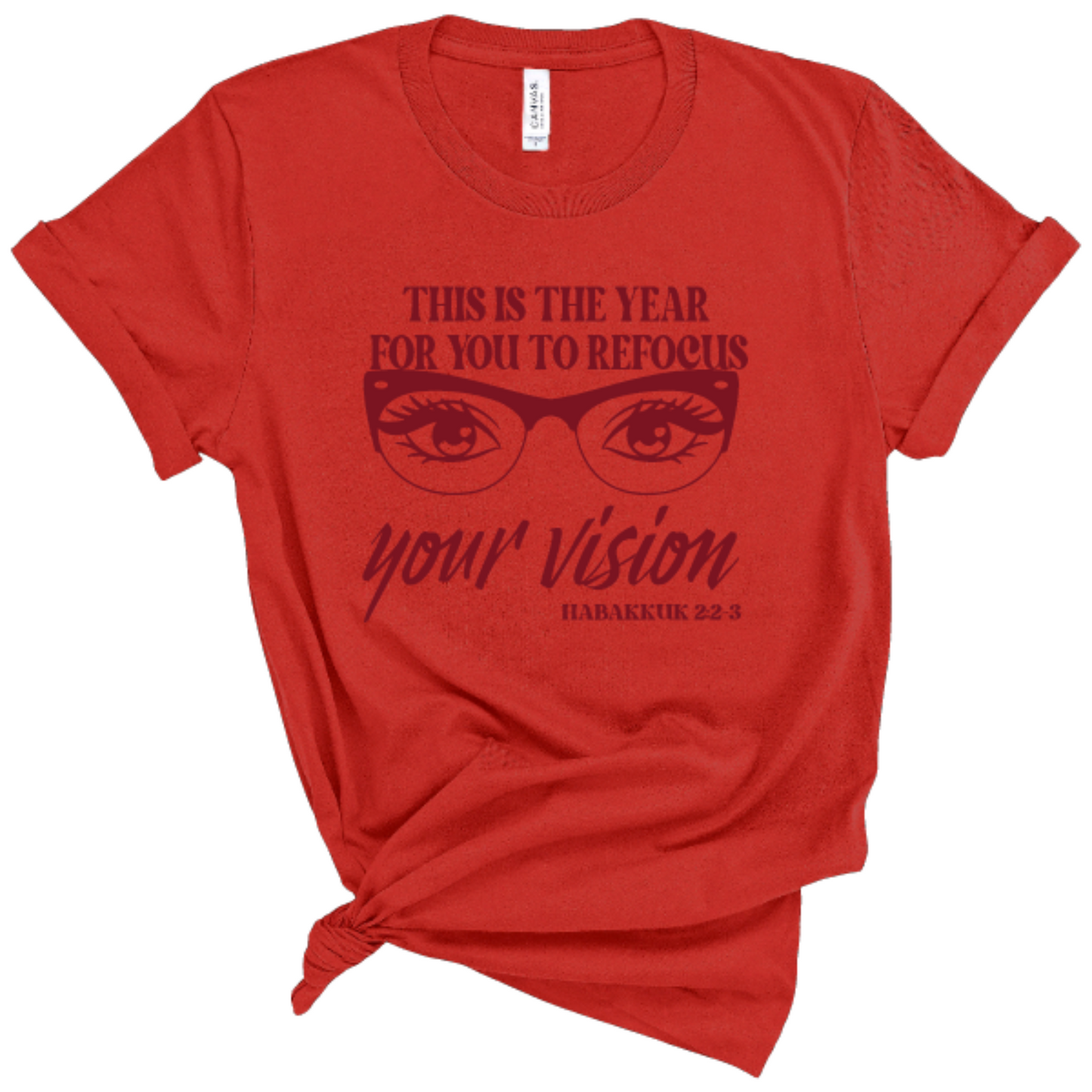 This Is The Year For You To Refocus Your Vision Graphic T-Shirt