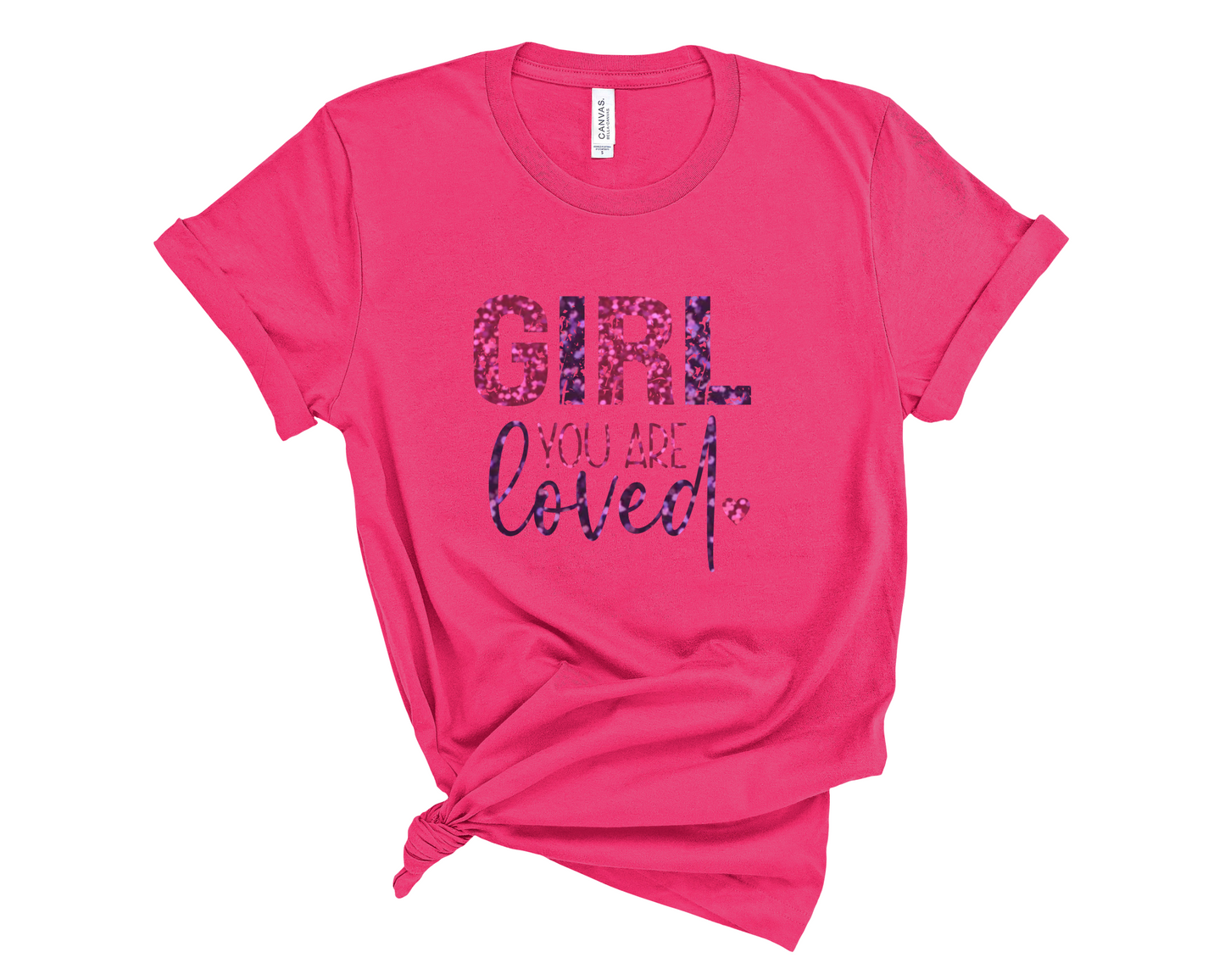 Girl You Are Loved Graphic T-Shirt